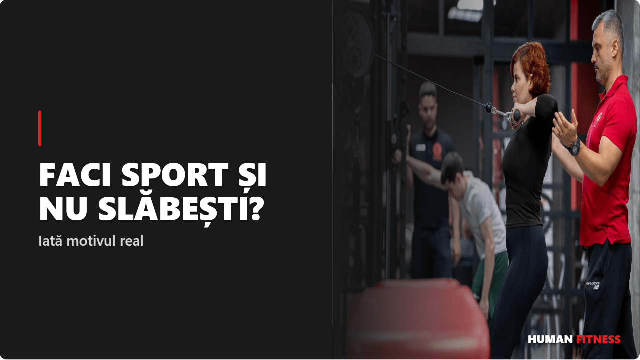 fac sport și nu slăbesc